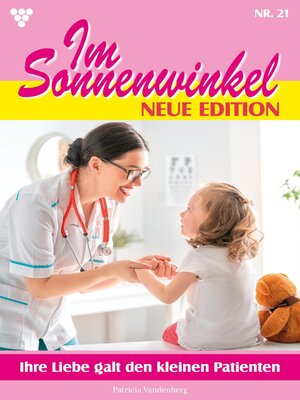 cover image of Im Sonnenwinkel – Neue Edition 21 – Familienroman